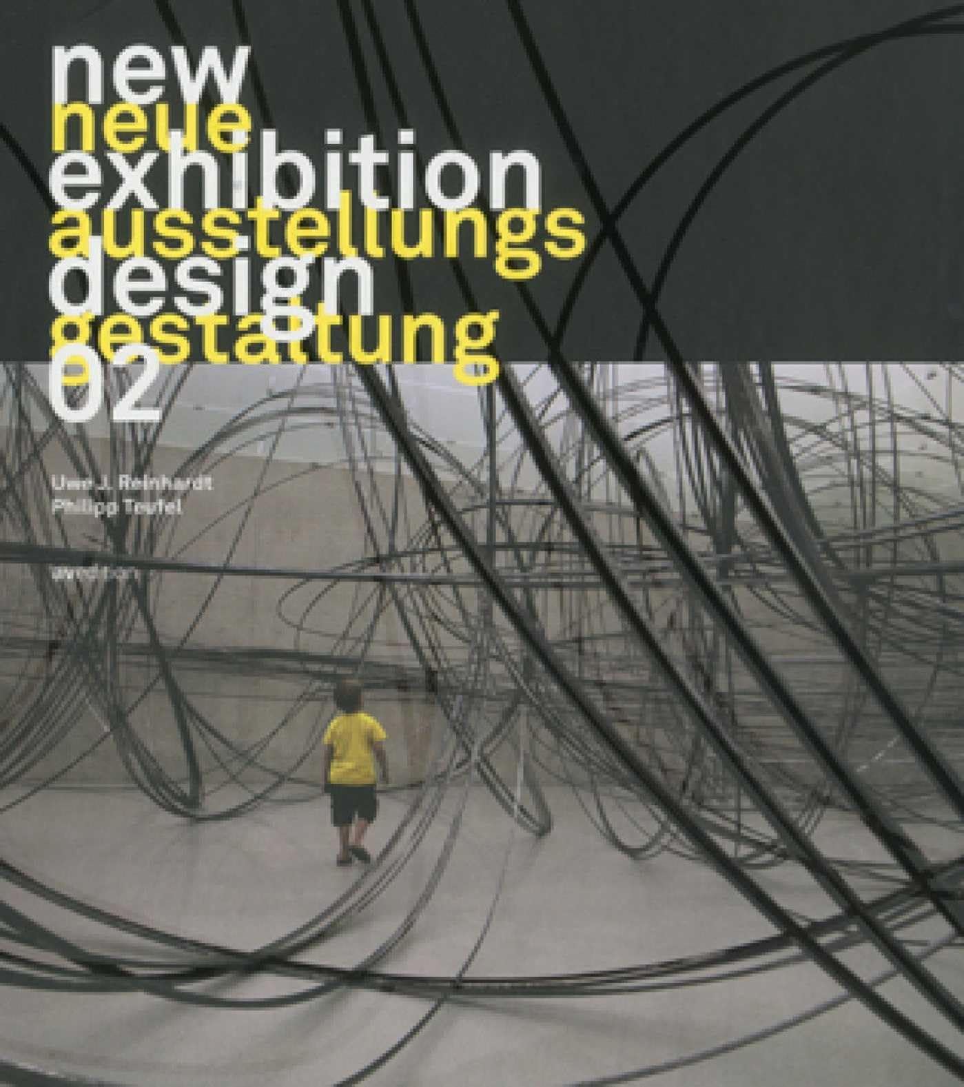 New Exhibition Design 02 / Neue Ausstellungsgestaltung 02 Architecture