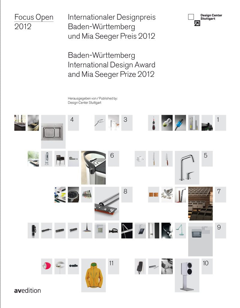 Focus Open 2012: Internationaler Designpreis Baden-Württemberg 2012 und Mia Seeger Preis: Internationaler Designpreis Baden-Württemberg 2012 und Mia ... v. Design Center Stuttgart. Dtsch.-Engl. Architecture