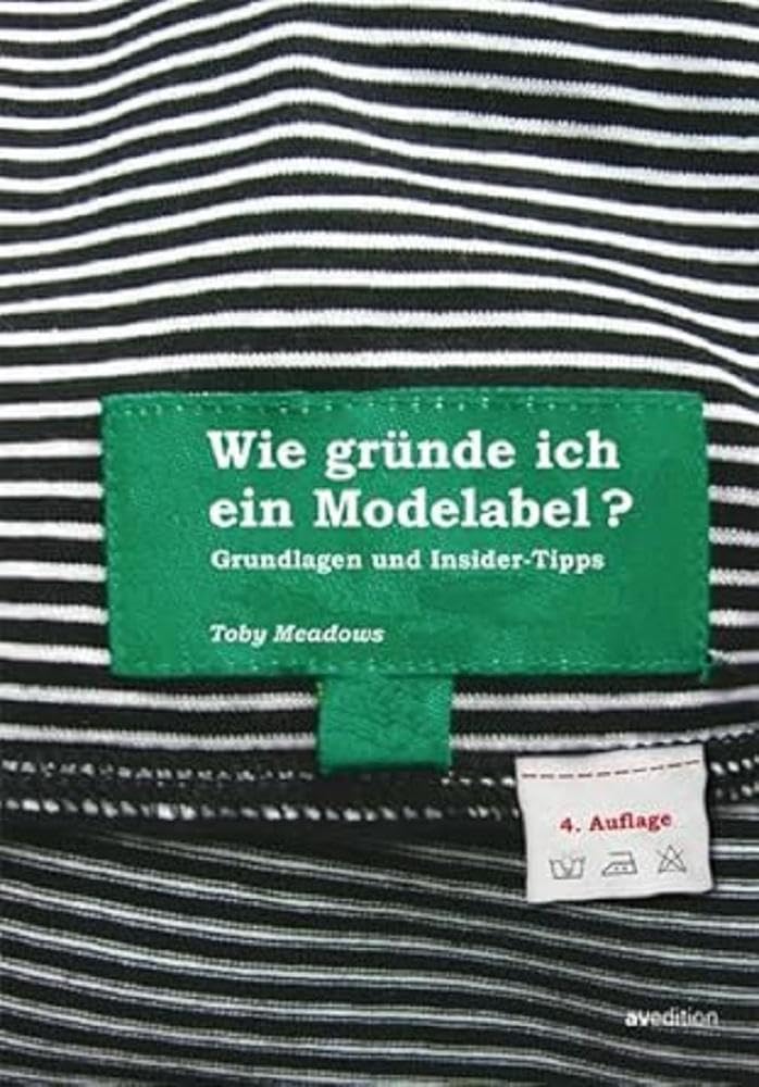 Product Image: Wie gründe ich ein Modelabel?
