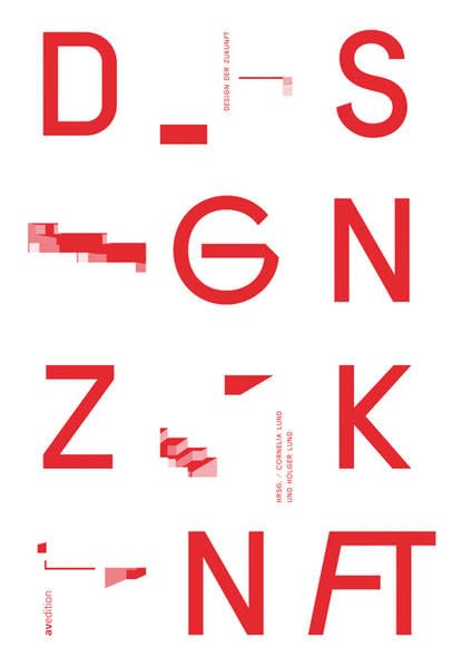 Design der Zukunft Architecture