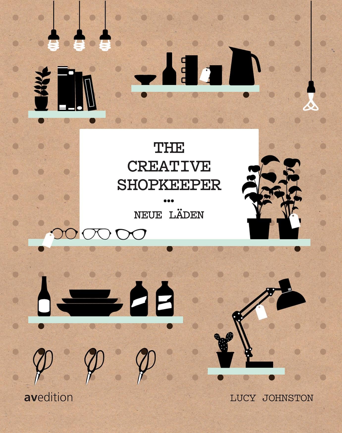 The Creative Shopkeeper Architecture