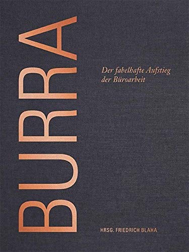 Burra: Der fabelhafte Aufstieg der Büroarbeit Architecture