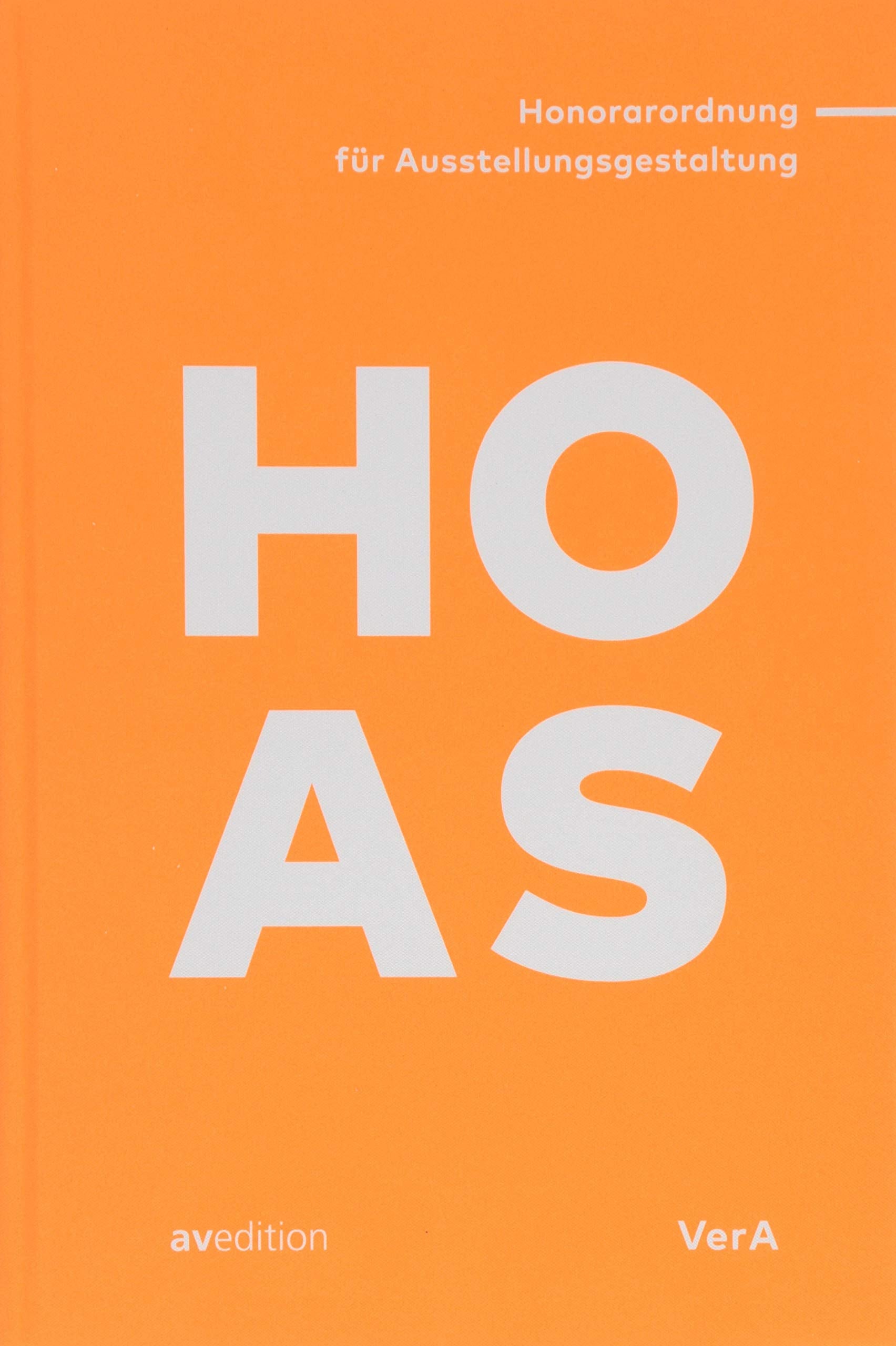 HOAS- Honorarordnung für Ausstellungsgestaltung Law