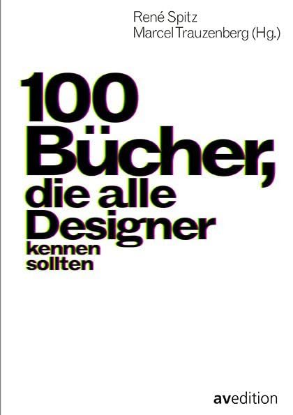 100 Bücher, die alle Designer kennen sollten Architecture