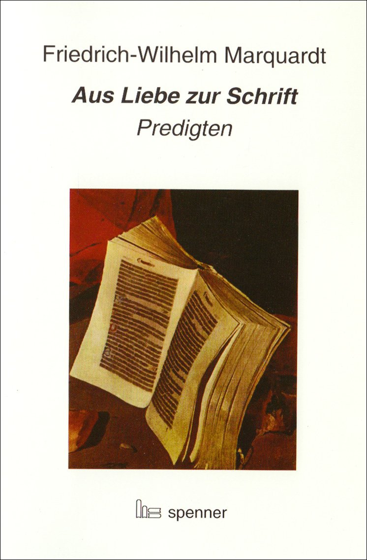 Aus Liebe zur Schrift Religion & Esotericism