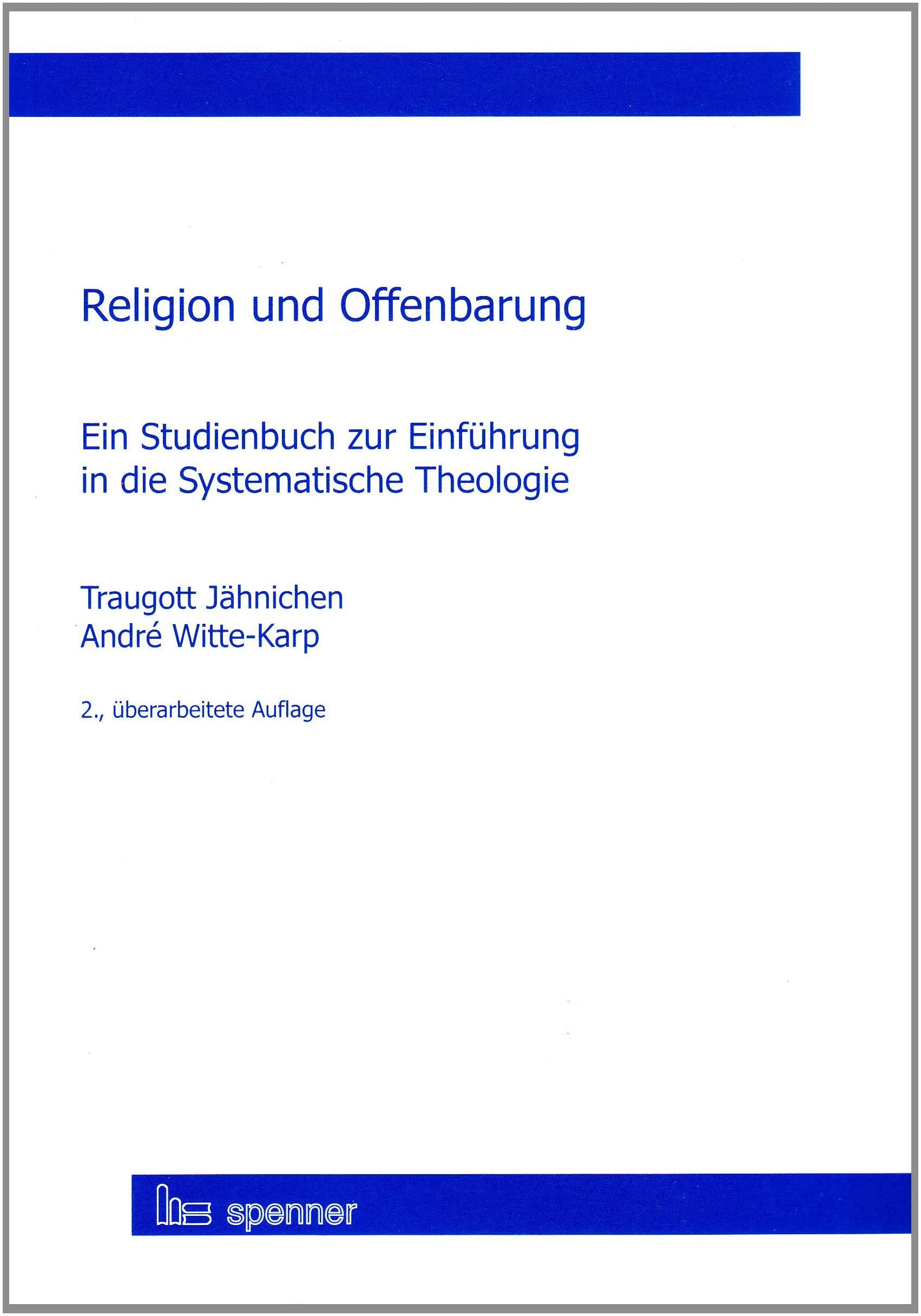 Religion und Offenbarung: Ein Studienbuch zur Einführung in die Systematische Theologie (Modul-Studienbücher Evangelische Theologie) Religion & Esotericism