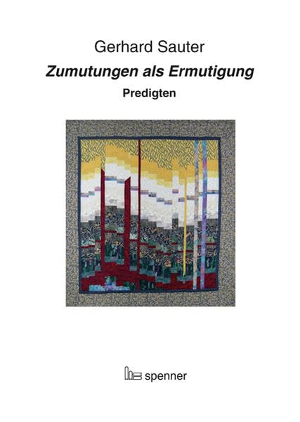 Zumutungen als Ermutigung.: Predigten (Predigt heute (Ph)) Religion & Esotericism