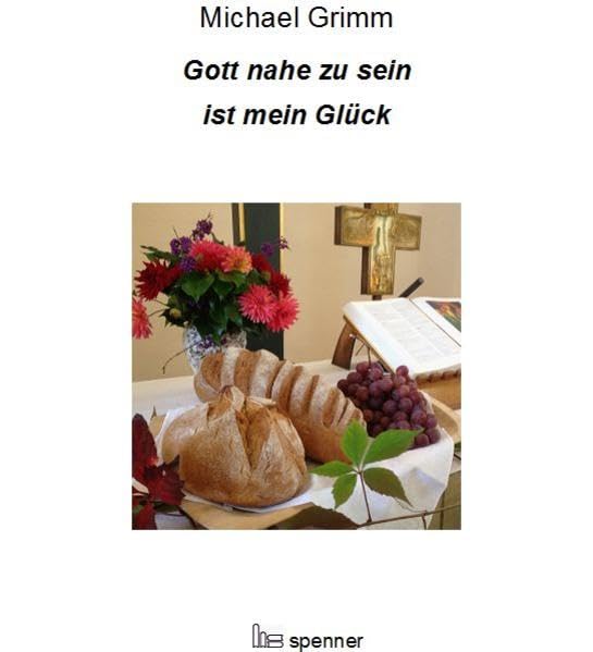 Gott nahe zu sein ist mein Glück: Predigten (Predigt heute (Ph)) Religion & Esotericism