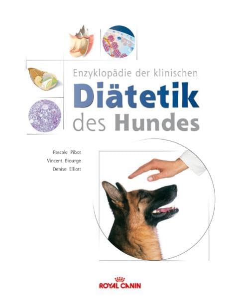 Enzyklopädie der klinischen Diätetik des Hundes Medicine