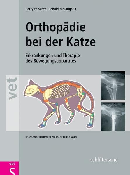 Orthopädie bei der Katze. Erkrankungen und Therapie des Bewegungsapparates Medicine