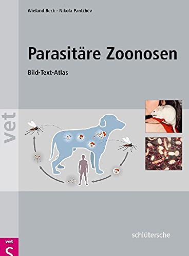 Parasitäre Zoonosen: Bild-Text-Atlas Medicine