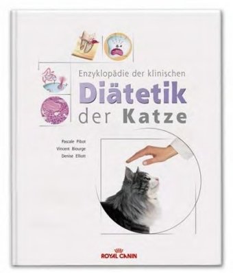 Enzyklopädie der klinischen Diätetik der Katze Medicine