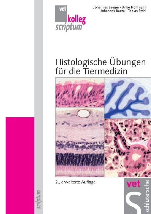 Histologische Übungen für die Tiermedizin Medicine