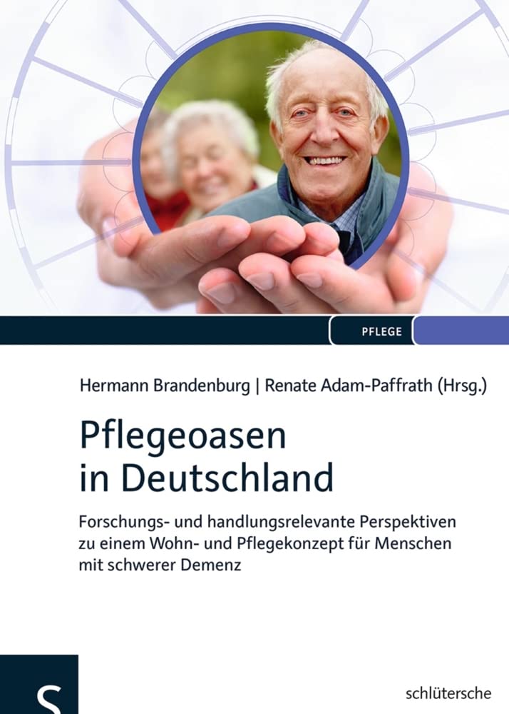 Pflegeoasen in Deutschland Medicine