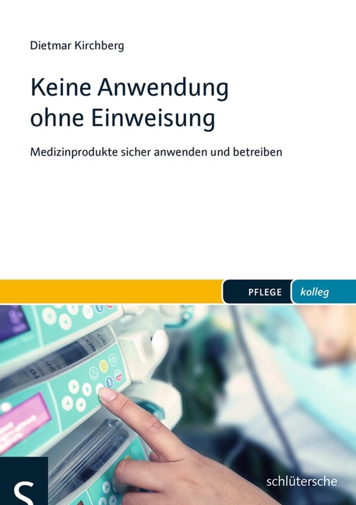 Keine Anwendung ohne Einweisung Medicine