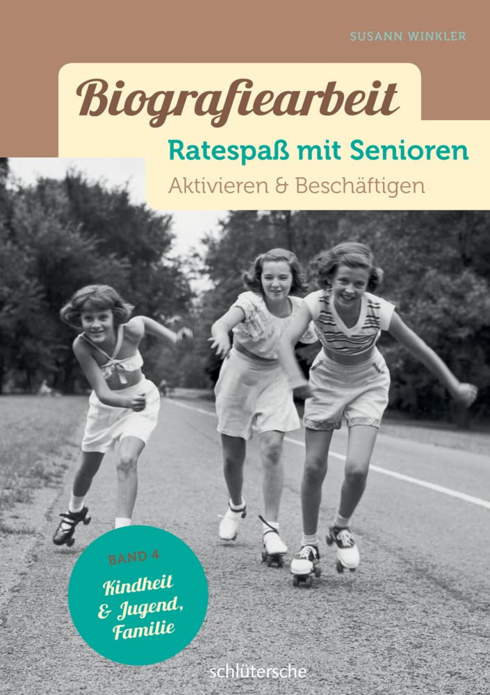 Biografiearbeit - Ratespaß mit Senioren: Aktivieren & Beschäftigen. Band 4: Kindheit & Jugend, Familie Medicine