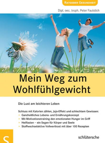 Mein Weg zum Wohlfühlgewicht: Die Lust am leichteren Leben Lifestyle