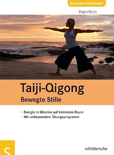Taiji-Qigong - Bewegte Stille: Energie in Minuten auf kleinstem Raum, Mit umfassendem Übungsprogramm Health, Nutrition & Fitness