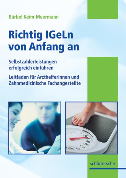 Richtig IGeLn von Anfang an Medicine