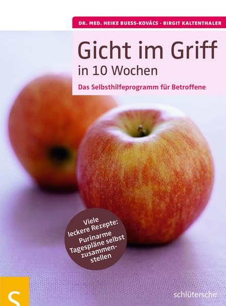 Gicht im Griff in 10 Wochen Medicine Books