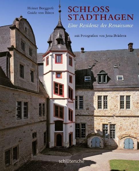 Schloss Stadthagen. Eine Residenz der Renaissance mit Fotografien von Jutta Brüdern. Leisure, Home & Garden