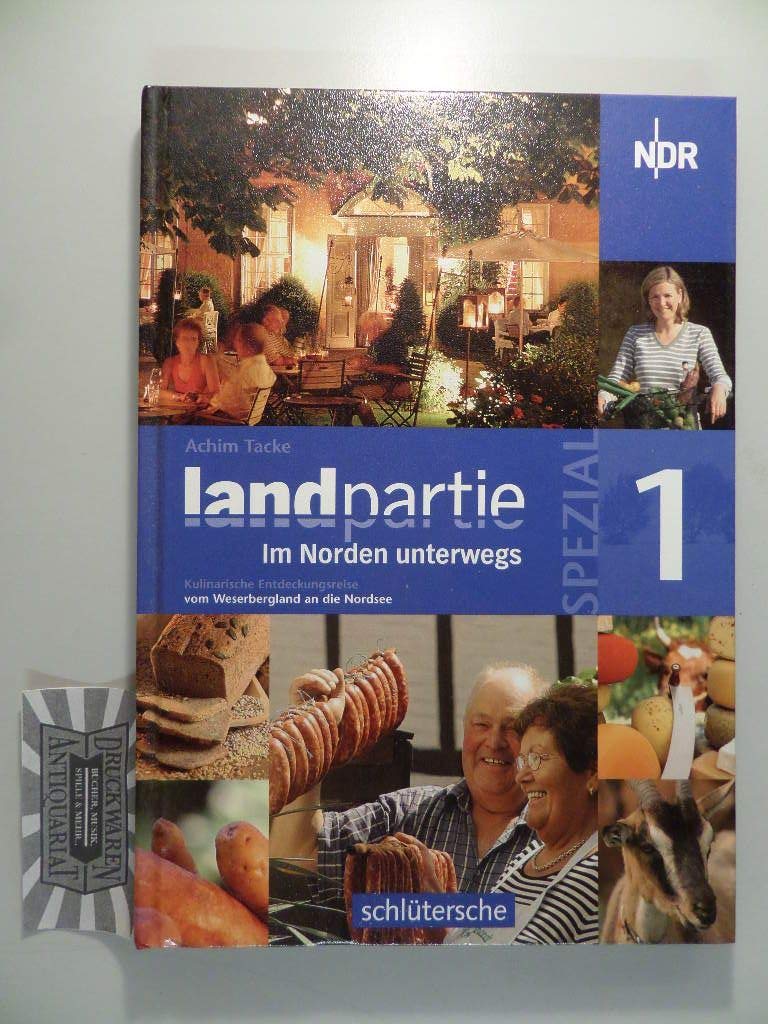 Landpartie Spezial 1: Kulinarische Entdeckungsreise vom Weserbergland an die Nordsee Leisure, Home & Garden
