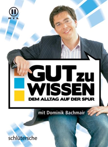 Gut zu wissen: Dem Alltag auf der Spur Education
