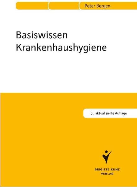 Basiswissen Krankenhaushygiene Medicine