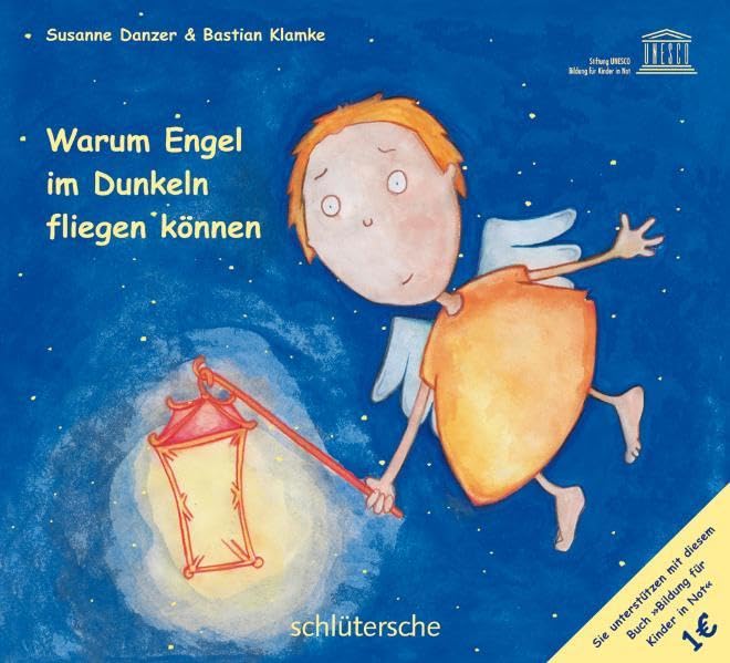 Warum Engel im Dunkeln fliegen können Children's books