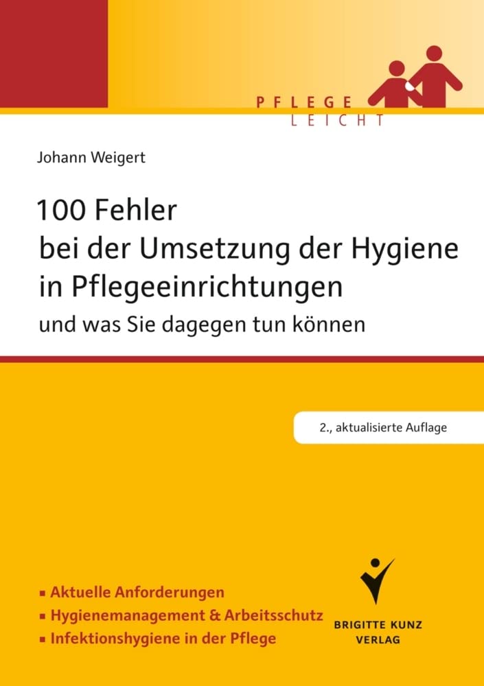 100 Fehler bei der Umsetzung der Hygiene in Pflegeeinrichtungen Medicine