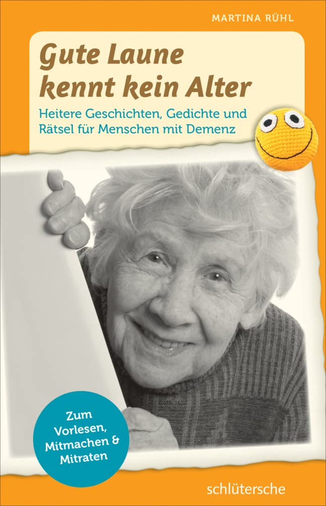 Gute Laune kennt kein Alter Medicine