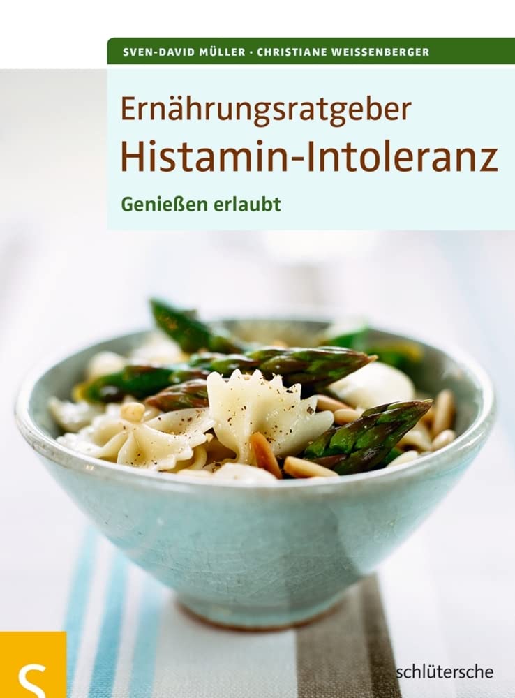 Ernährungsratgeber Histamin-Intoleranz Leisure, Home & Garden
