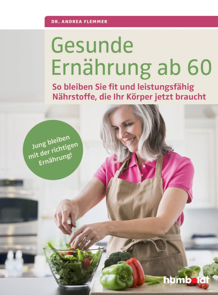 Gesunde Ernährung ab 60 Medicine