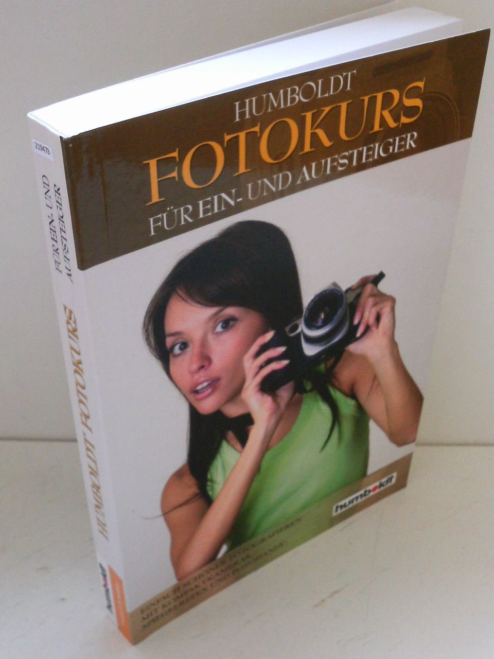 Fotokurs für Ein- und Aufsteiger: Die passende Ausrüstung - Objektive und ihre Eigenschaften - Die richtige Belichtung - Umgehen mit Licht - Motive ... - Die perfekte Diaschau für PC und TV-Gerät Photography