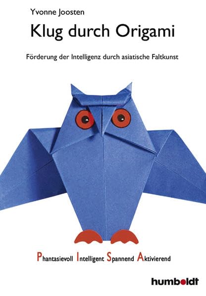 Klug durch Origami: Förderung der Intelligenz durch asiatische Faltkunst Leisure & Fun