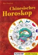 Chinesisches Horoskop: Ausgabe 2008 Religion & Esotericism