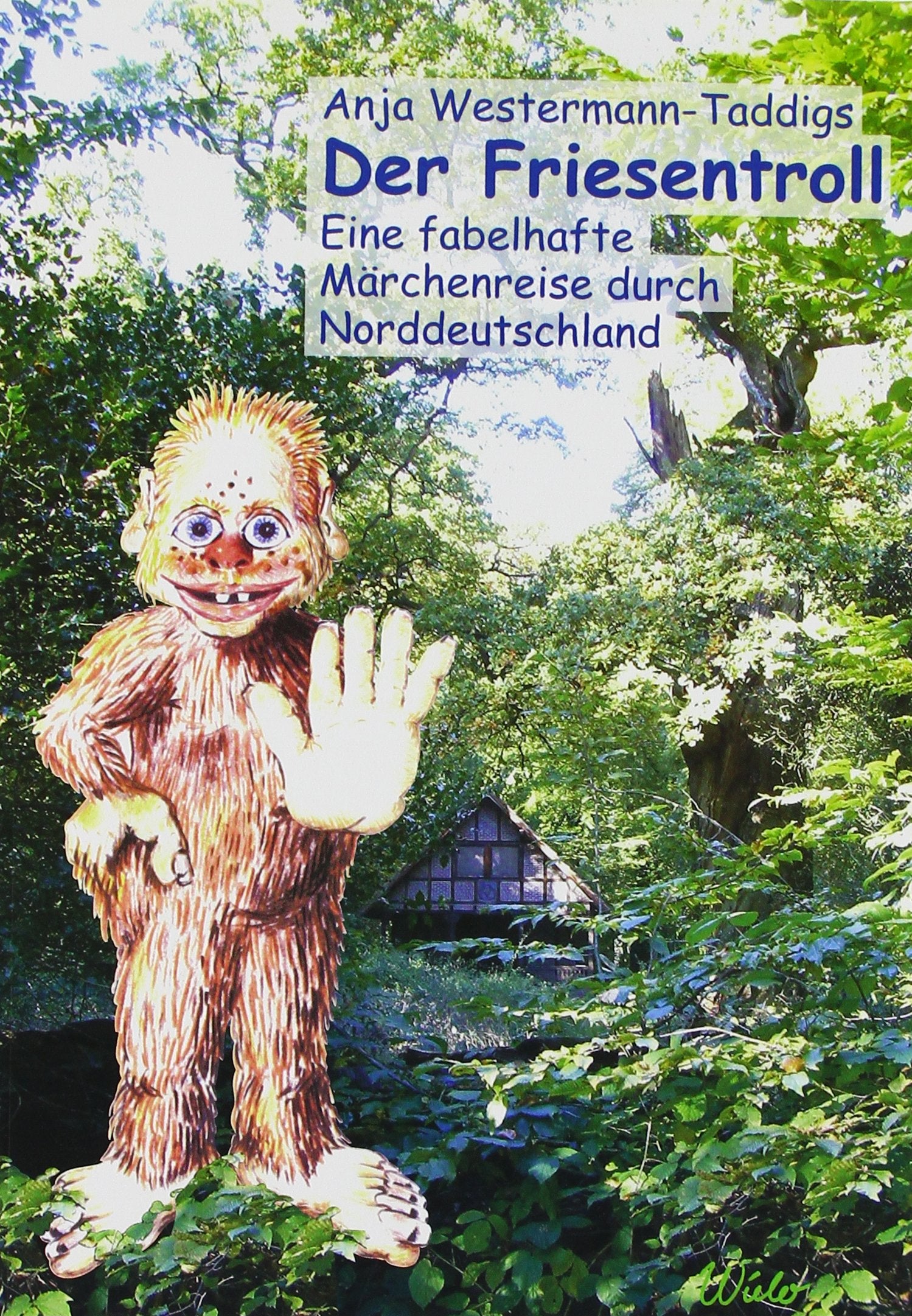 Der Friesentroll. Eine fabelhafte Märchenreise durch Norddeutschland Parents & Children