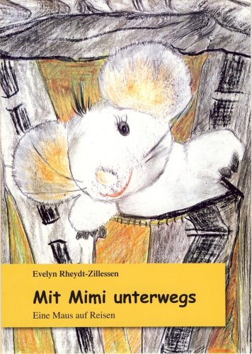 Mit Mimi unterwegs Non-fiction