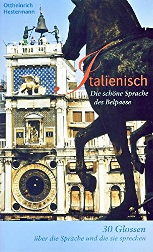 Italienisch - die schöne Sprache des Belpaese Books