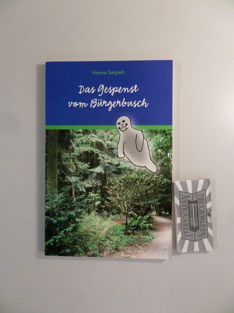 Das Gespenst vom Bürgerbusch Contemporary literature
