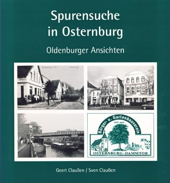 Spurensuche in Osternburg: Oldenburger Ansichten Film, Art & Culture