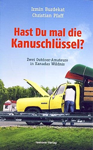 Hast Du mal die Kanuschlüssel? Contemporary literature