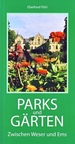Parks und Gärten zwischen Weser und Ems Leisure, Home & Garden
