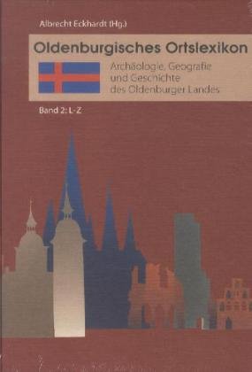 Oldenburgisches Ortslexikon Band 2: L-Z Learning & Reference