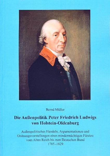 Müller, B: Peter Friedrich Ludwig von Holstein-Oldenburg book