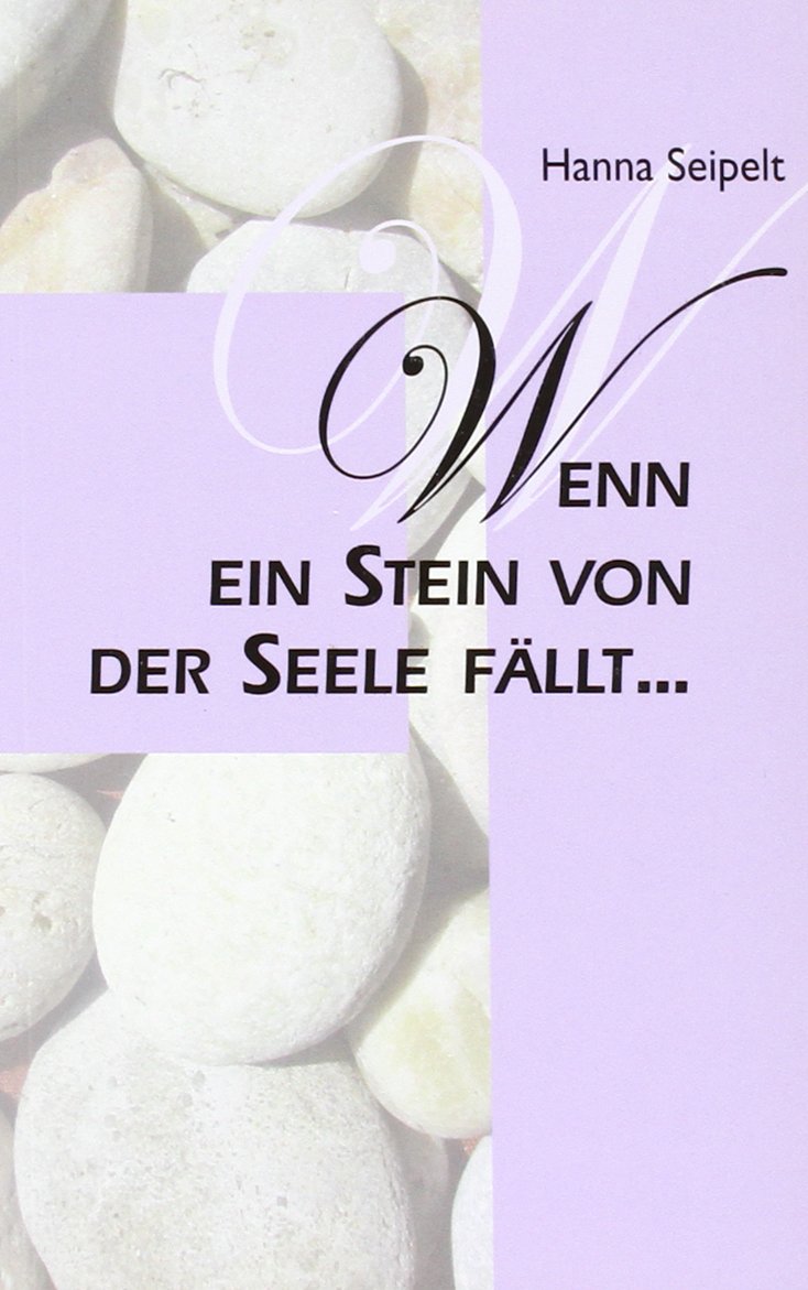 Wenn ein Stein von der Seele fällt Contemporary literature