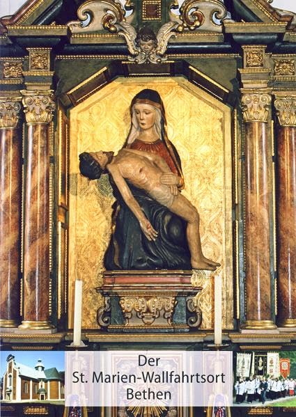 Der St. Marien-Wallfahrtsort Bethen book