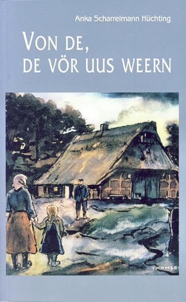 Von de, de vör uus weern Contemporary literature