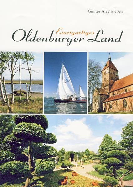 Einzigartiges Oldenburger Land Politics & History