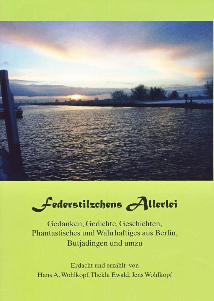 Federstilzchens Allerlei Fiction